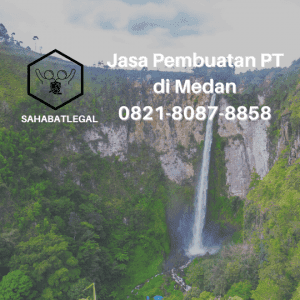 jasa pembuatan PT Medan