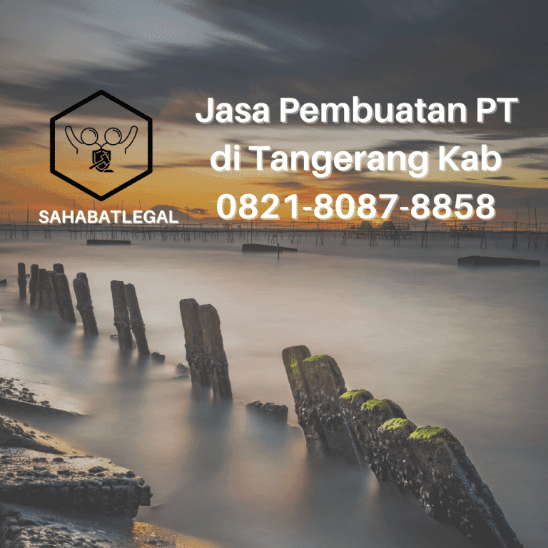 Jasa pembuatan PT Tangerang Kabupaten
