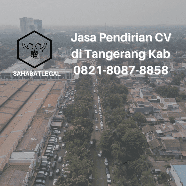 Jasa pendirian CV Tangerang Kabupaten