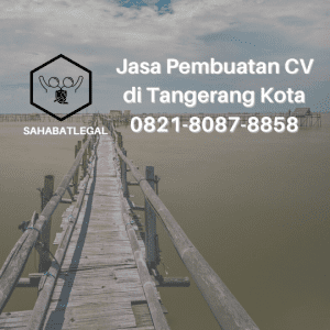 Jasa Pembuatan CV Tangerang Kota