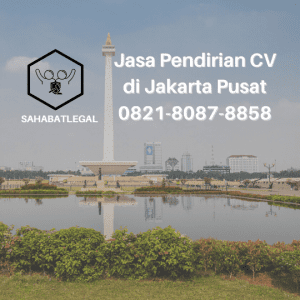 jasa pendirian cv jakarta pusat