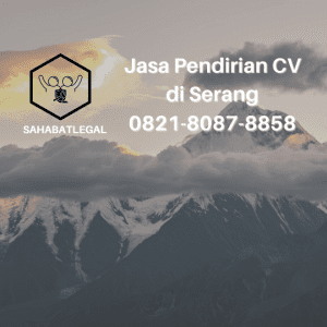 Jasa pendirian CV Serang