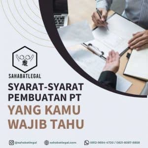 Syarat Pembuatan PT di Indonesia