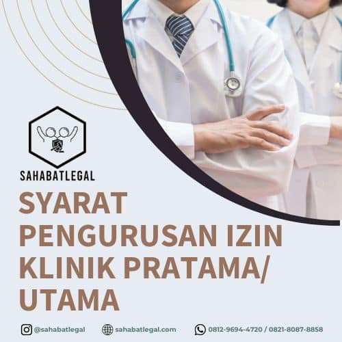 Syarat Izin Klinik | Sahabatlegal.com