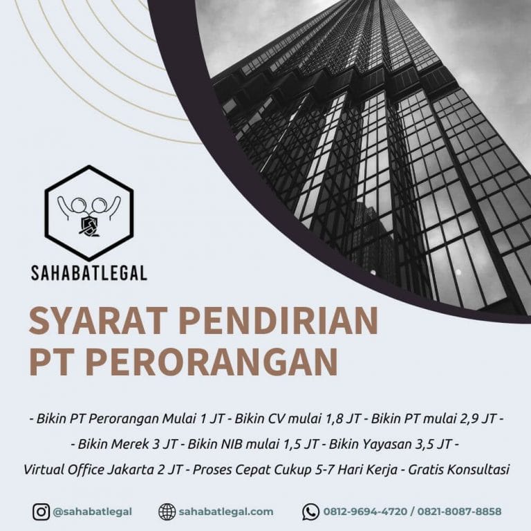 Syarat Pendirian Perseroan Terbatas Perorangan