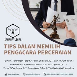 Tips Dalam Memilih Pengacara Perceraian