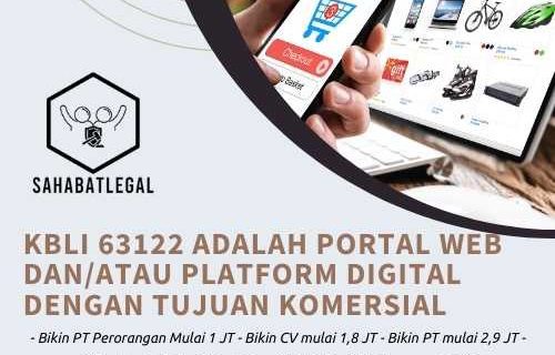 KBLI 63122 adalah Portal Web Dan/Atau Platform Digital Dengan Tujuan Komersial