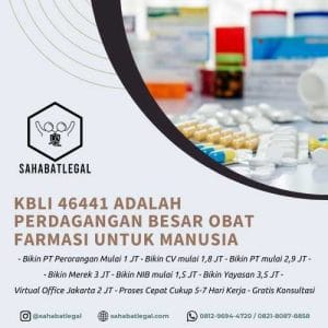 KBLI 46441 adalah Perdagangan Besar Obat Farmasi Untuk Manusia