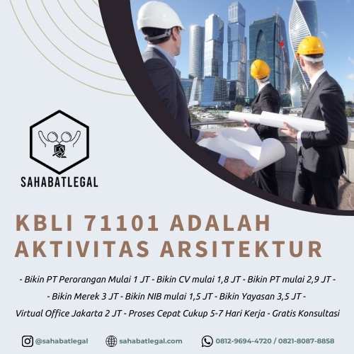 KBLI 71101 adalah Aktivitas Arsitektur