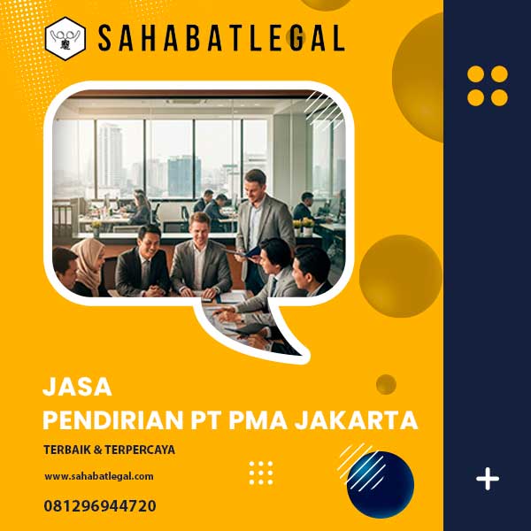jasa pendirian pt pma jakarta