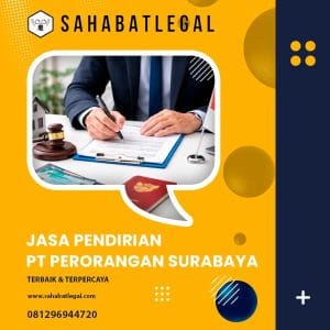 Jasa Pendirian PT Perorangan Surabaya