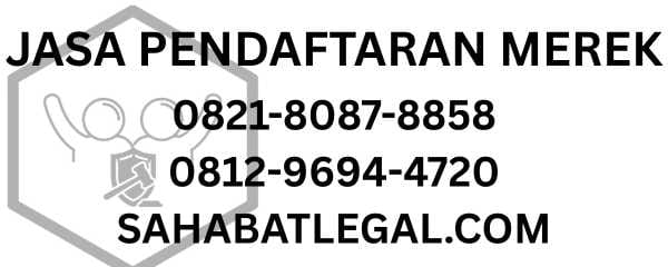 JASA PENDAFTARAN MEREK SAHABATLEGAL
